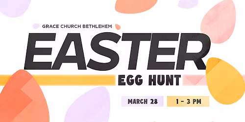Bethlehem Easter Egg Hunt