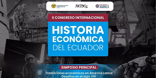 II Congreso Internacional Historia Econ\u00f3mica Del Ecuador