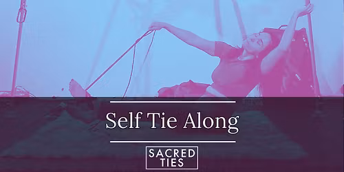 Self Tie Along @ Sacred Ties Rope
