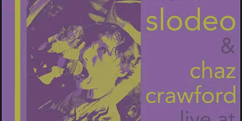 Venue: Jettison | Slodeo | Chaz Crawford