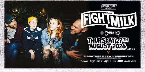 Fightmilk | London