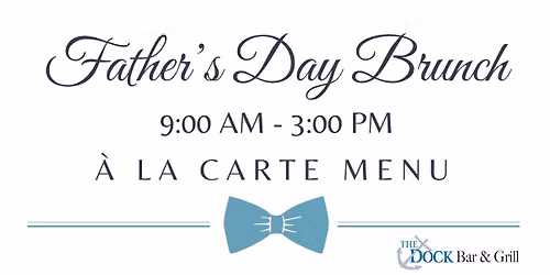 Father's Day Brunch at The Dock