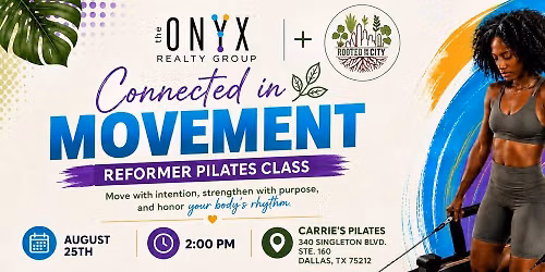 Connected in Movement  - A Pilates experience designed to strengthen, stretch, and restore.