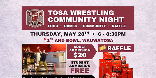 Tosa Wrestling Community Night at 1st and Bowl