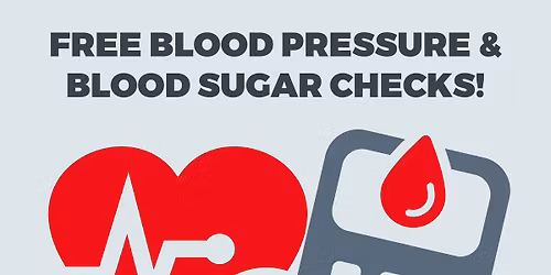 Free Blood Pressure & Blood Sugar Checks