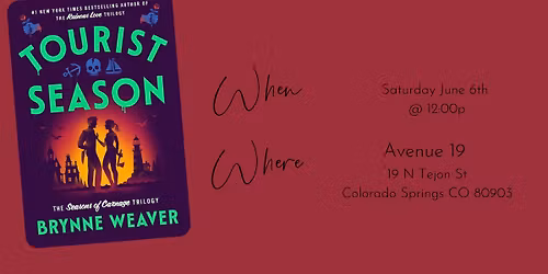 June: Tourist Season by Brynne Weaver