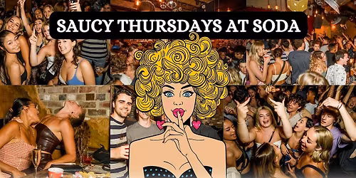 Bondi Lines x Saucy Thursdays at Soda - Free Drink & $8 Drinks - Pre 12AM