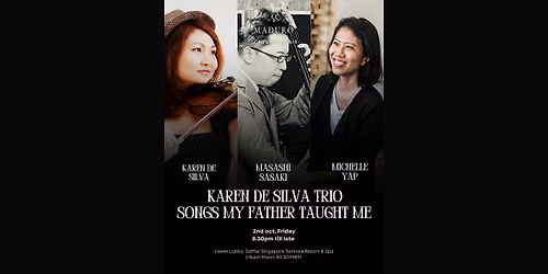 Karen de Silva Trio: Songs My Father Taught Me