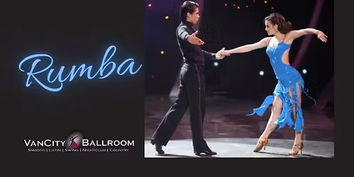 VanCity's Saturday Social Dance & Rumba Lesson