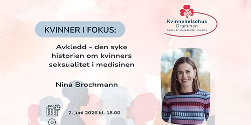 Kvinner i Fokus: Avkledd - den syke historien om kvinners sexualitet i medisinen