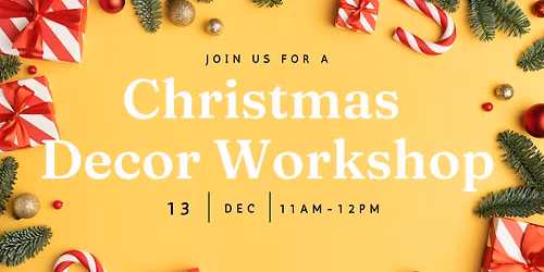 Christmas Decor Workshop | Sevenoaks Repair Caf\u00e9