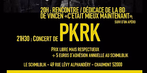 Concert et d\u00e9dicace PKRK