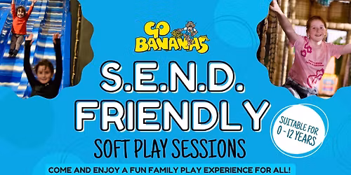 SEND friendly play sessions