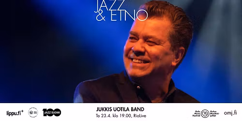 OMJ Jazz & Etno: Jukkis Uotila Band
