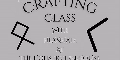 Sigil Crafting Class w\/ Jennie Tack of Hex & Hair
