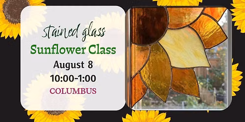 Stained Glass Sunflower Class - COLUMBUS