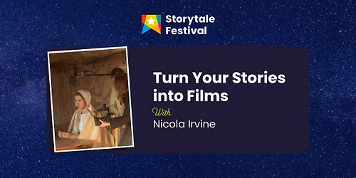 Turn Your Stories Into Films