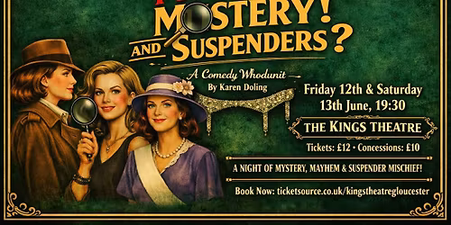 Murder! Mystery! - And Suspenders?