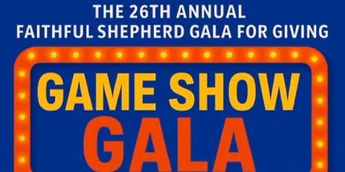 26th Annual Faithful Shepherd Gala