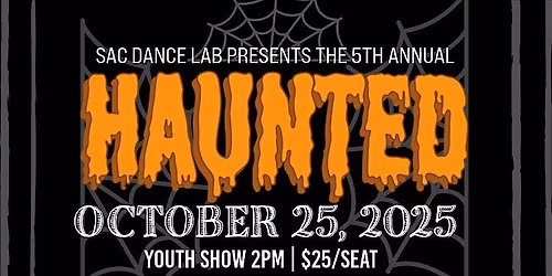 HAUNTED CHOREOGRAPHY SHOWCASE | YOUTH SHOW