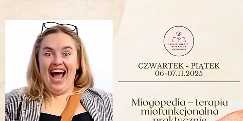SZKOLENIE: Miogopedia \u2013 terapia miofunkcjonalna praktycznie