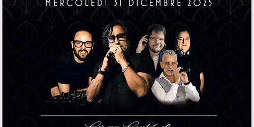 MERCOLEDI 31 DICEMBRE 2025_GRAN GALA\u2019 di SAN SILVESTRO