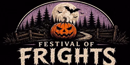 Festival of Frights 2026