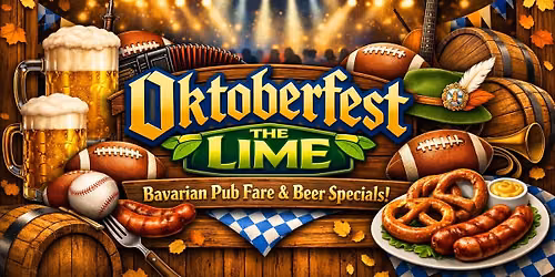 Oktoberfest At The Lime!