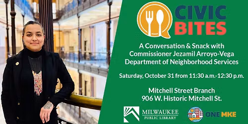 Civic Bites: A Conversation & Snack with Commissioner Jezamil Arroyo-Vega, DNS