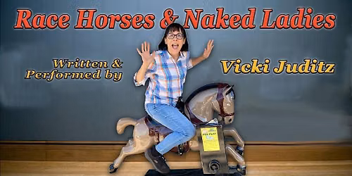 Race Horses and Naked Ladies