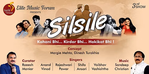 Silsile - Kahani Bhi, Kirdar Bhi, Hakikat Bhi
