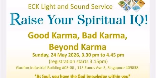 Raise Your Spiritual IQ: An ECK Light and Sound Service