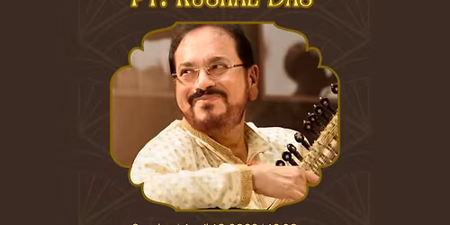 Sitar Concert by Pt. Kushal Das