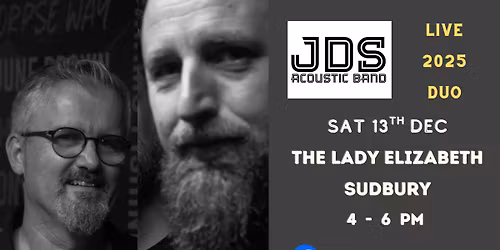 JDS duo live @ The Lady Elizabeth Sudbury