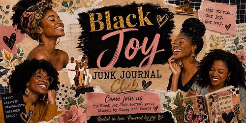 Black Joy Junk Journal Club Meetup