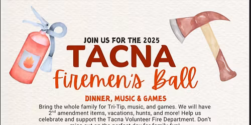 Tacna Fireman\u2019s Ball