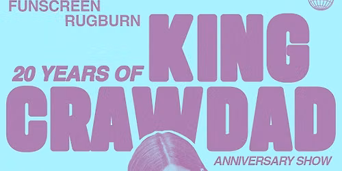 20th Anniversary Show with Lounge Drugs, Funscreen, Rugburn