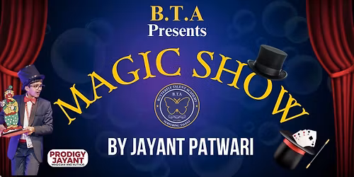 Magic Show by JAYANT PATWARI