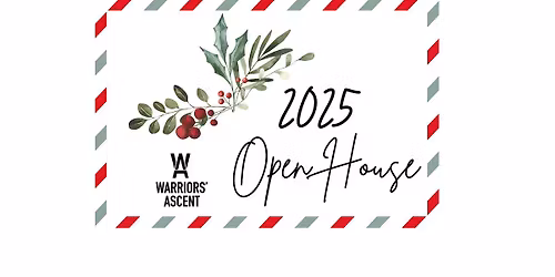 Warriors' Ascent Open House