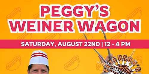 Peggy's Weiner Wagon @ Peterson's H-D of Miami