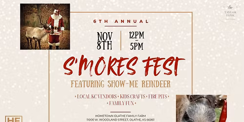 6th Annual S'Mores Fest | Featuring Show-Me Reindeer | November 8, 2025