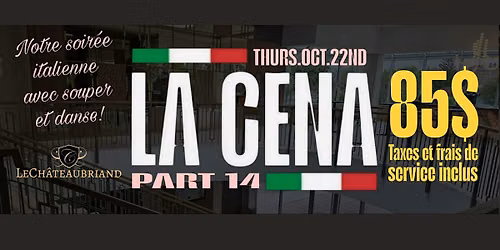 Insieme Montreal presents La CENA (Part 14)