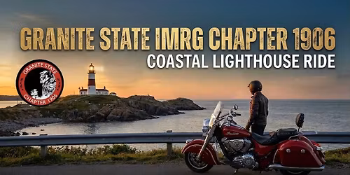 Granite State IMRG Group Ride to Coastal Lighthouses