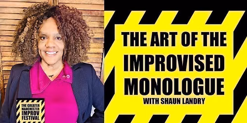 GMIF: The Art of The Improvised Monologue with Shaun Landry