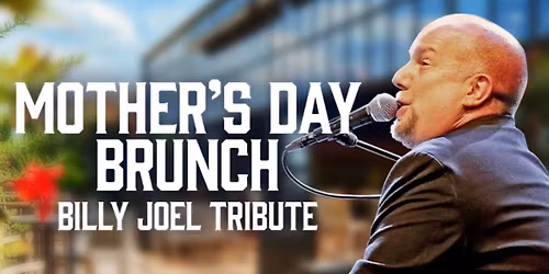 Mother's Day Brunch (21+ Event)