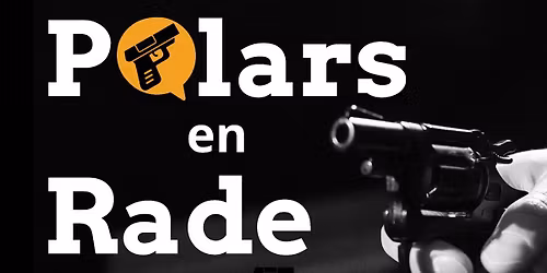 Salon du Livre POLARS EN RADE