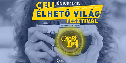 CEU \u00c9lhet\u0151 vil\u00e1g fesztiv\u00e1l 2026