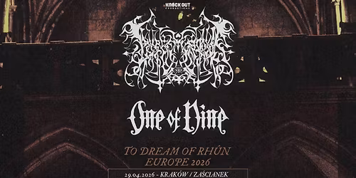 Lamp Of Murmuur + One of Nine \/ 29 IV 2026 \/ Krak\u00f3w