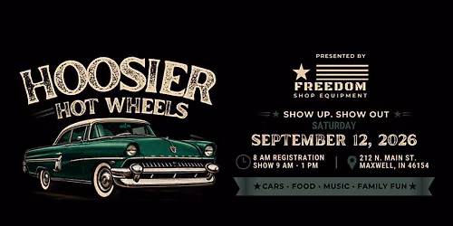 Freedom Shop Equipment's 3rd Annual Hoosier Hot Wheels Car Show