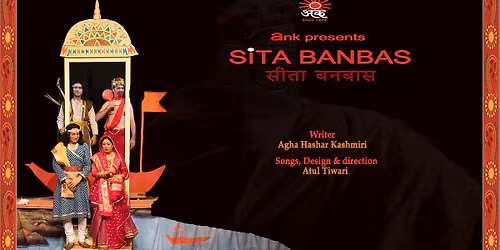 Ank Presents Its Latest Production SITA BANBAS